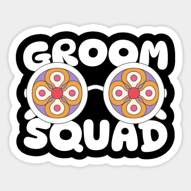 Groom Squad Sticker by The WYLD Tribe